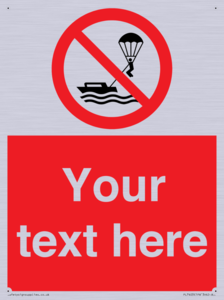 Custom No parasailing